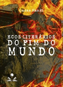 Ecos Literários do Fim do Mundo