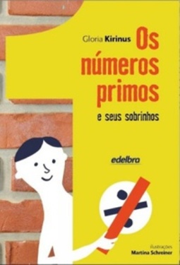 OS NÚMEROS PRIMOS E SEUS SOBRINHOS