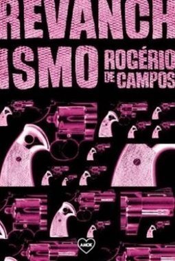 REVANCHISMO VOL 1