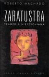 Zaratustra: Tragédia Nietzschiana