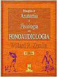 Princípios de Anatomia e Fisiologia em Fonoaudiologia