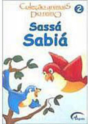 Animais do Reino: Sassá Sabiá