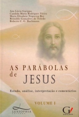 AS PARÁBOLAS DE JESUS #VOLUME I