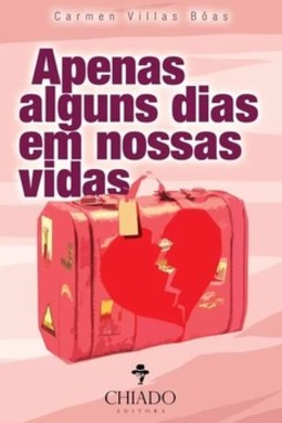 Apenas alguns dias em nossas vidas