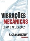 Vibrações mecânicas: teoria e aplicações
