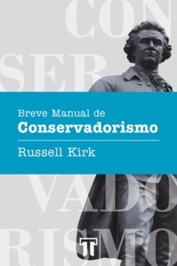 Breve manual de conservadorismo