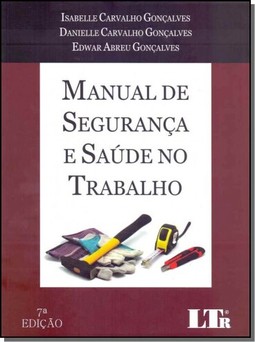 Manual de segurança e saúde no trabalho