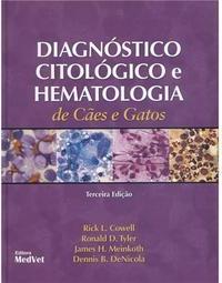 Diagnóstico Citológico e Hematologia de Cães e Gatos