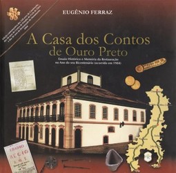 A Casa dos Contos de Ouro Preto