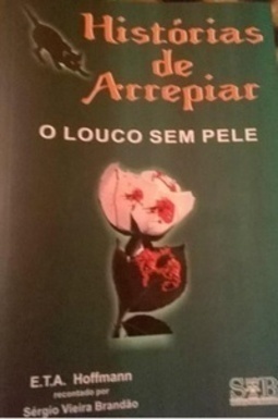 O louco sem pele
