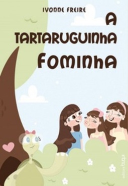 A Tartaruguinha Fominha #1
