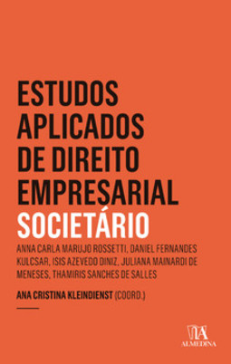 Estudos aplicados de direito empresarial: societário - Ano 4
