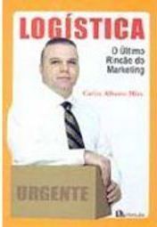 Logística: o Último Rincão do Marketing