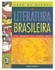 Literatura Brasileira: das Origens aos Nossos Dias
