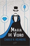 Magia de Vidro (Magia de Papel #2)