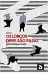 Os Loucos de São Paulo