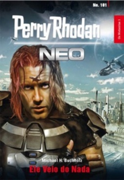 Ele Veio do Nada (Perry Rhodan Neo #101)