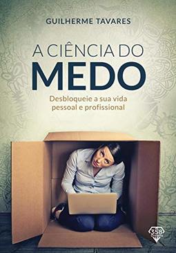 A ciência do medo