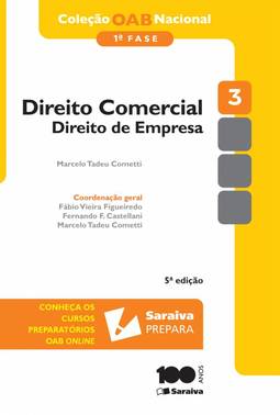 Direito comercial - direito de empresa: col oab nacional 1ª fase