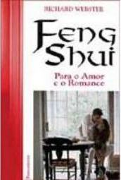 Feng Shui: para o Amor e o Romance