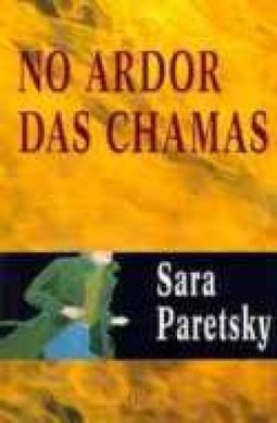 No Ardor das Chamas