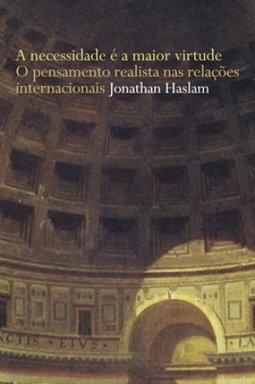 A Necessidade é a Maior Virtude