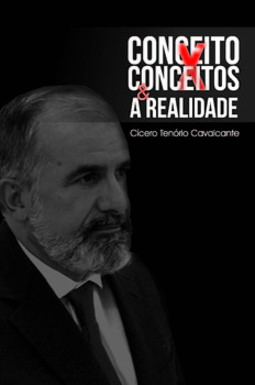 Conceito X Conceitos & A Realidade