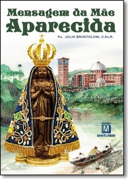 Mensagem da mãe Aparecida