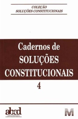 Cadernos de soluções constitucionais
