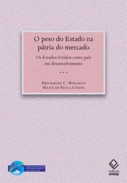 O peso do estado na pátria do mercado: os estados unidos como país em desenvolvimento