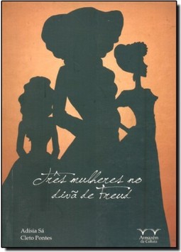 Três Mulheres no Divã de Freud