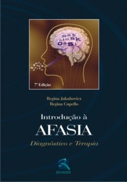 Introdução à afasia: diagnóstico e terapia