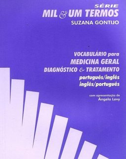 Vocabulário Para Medicina Geral, Diagnóstico e Tratamento