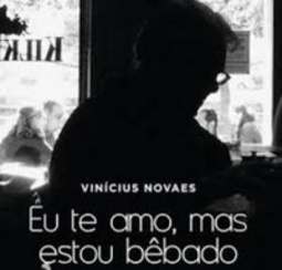 Eu te amo, mas estou bêbado (Redondeza Crônicas)