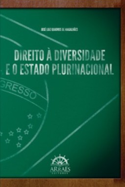 Direito à diversidade e o estado plurinacional