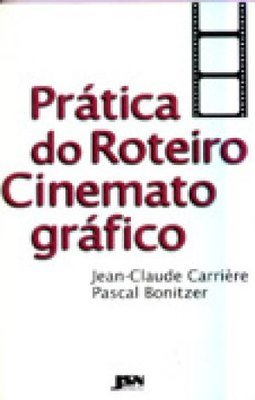 Prática do Roteiro Cinemato Gráfico