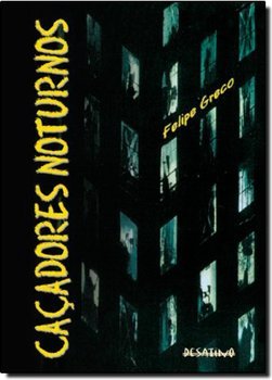 CAÇADORES NOTURNOS