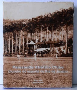 PAISSANDU ATLETICO CLUBE PIONEIRO DO ESPORTE DO RIO DE JANEIRO