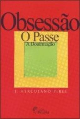 Obsessão, o Passe, a Doutrina