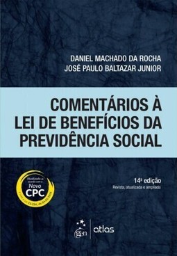 Comentários À Lei De Benefícios Da Previdência Social