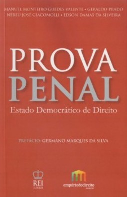 Prova penal: Estado democrático de direito