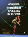 Anatomia e biomecânica aplicadas no esporte