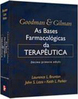 Goodman & Gilman: as Bases Farmacológicas da Terapêutica