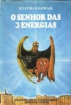 O Senhor das 3 Energias