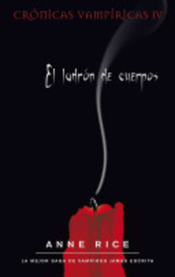 El Cronicas Vampiricas Iv - Ladron De Cuerpos