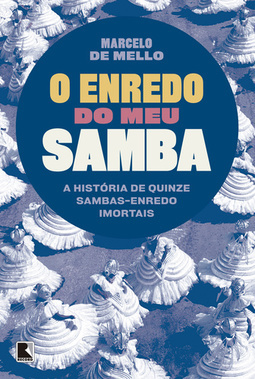 O ENREDO DO MEU SAMBA