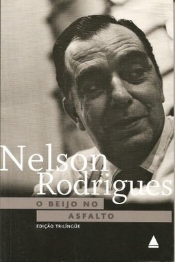 O BEIJO NO ASFALTO
