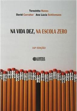 Na Vida Dez, na Escola Zero