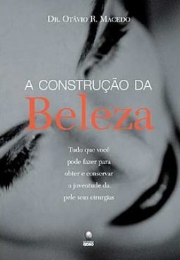 A Construção da Beleza