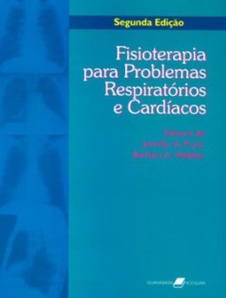 Fisioterapia para Problemas Respiratórios e Cardíacos